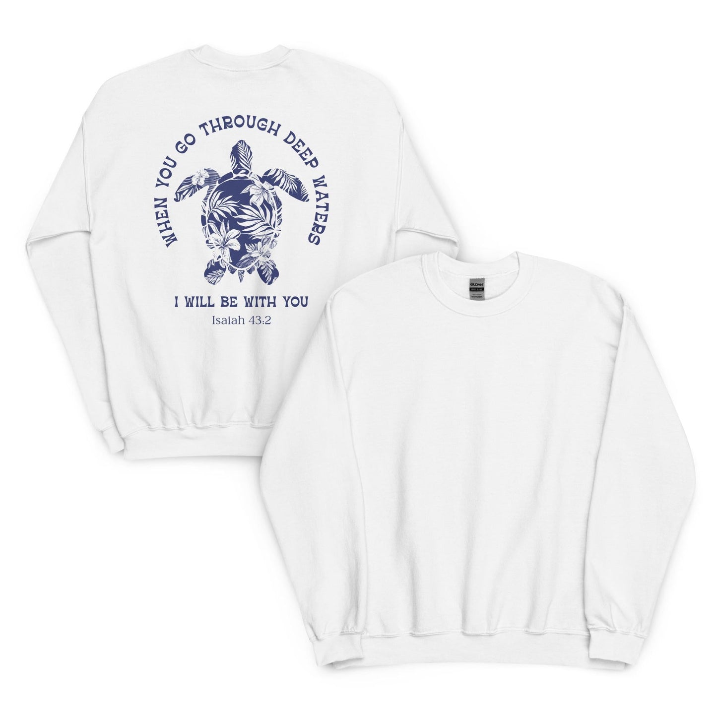 When You Go Through Deep Waters Sweater