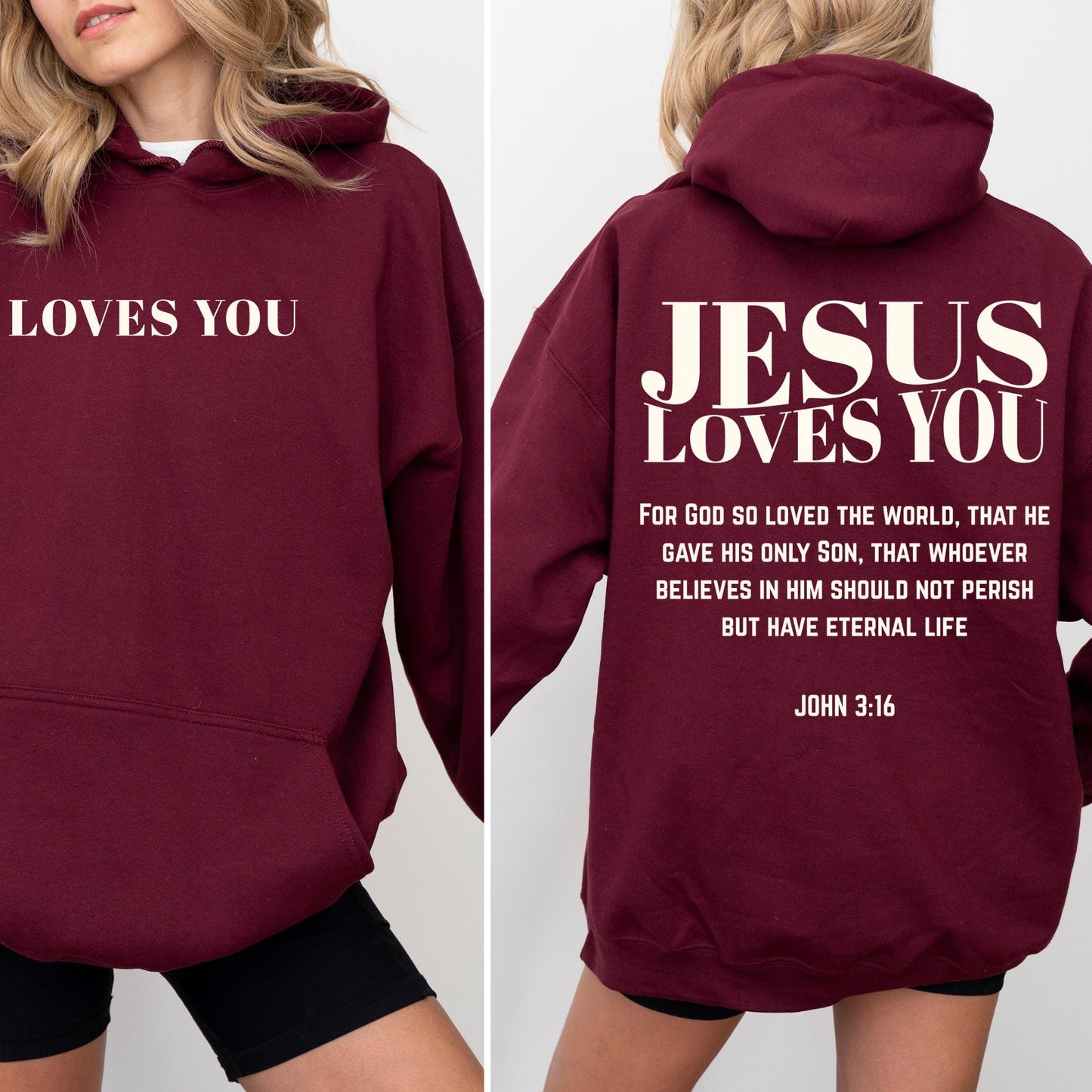 Jesus Loves You Hoodie V17