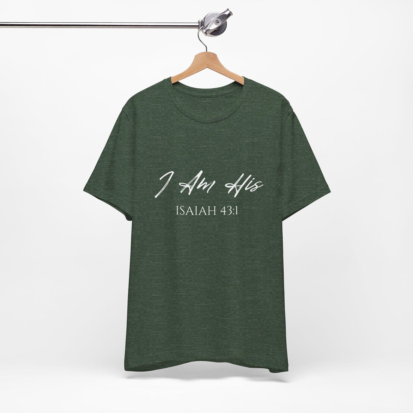 I Am His Christian T-Shirt