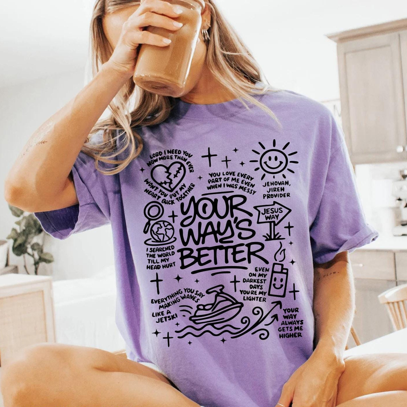 Your Way Is Better Tee