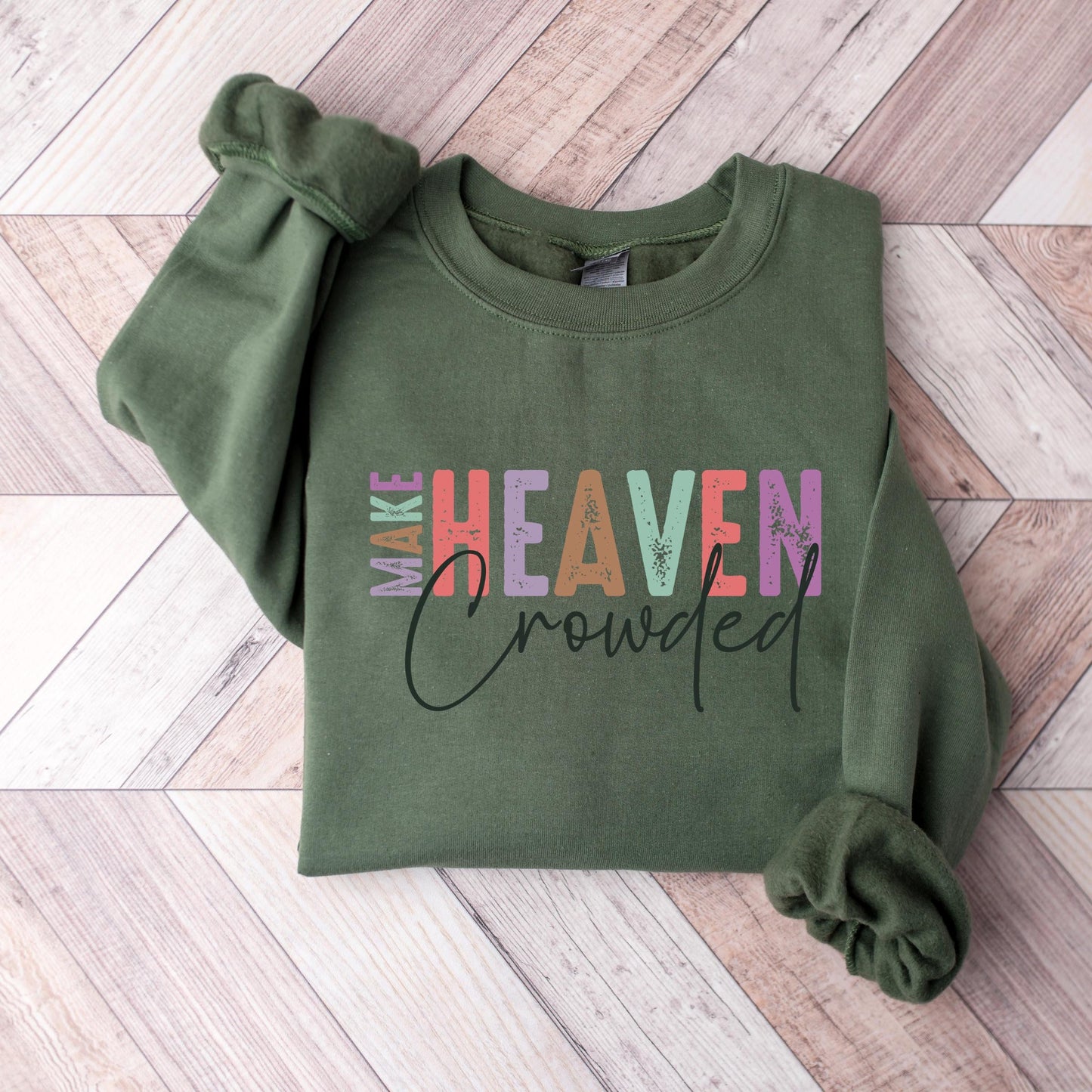 Make Heaven Crowded Sweater V7