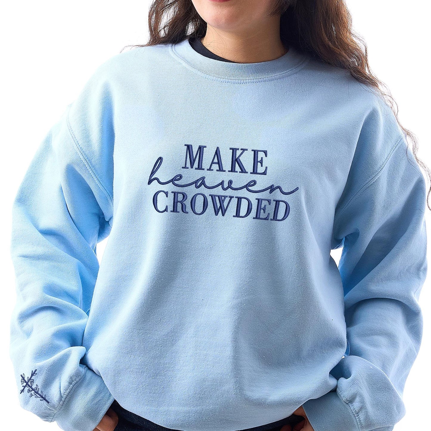 Make Heaven Crowded Sweater V2