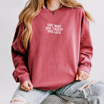 The Way The Truth The Life Sweater V2
