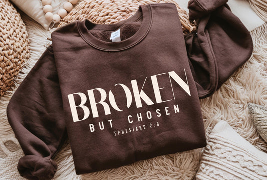 Broken but Chosen Sweater