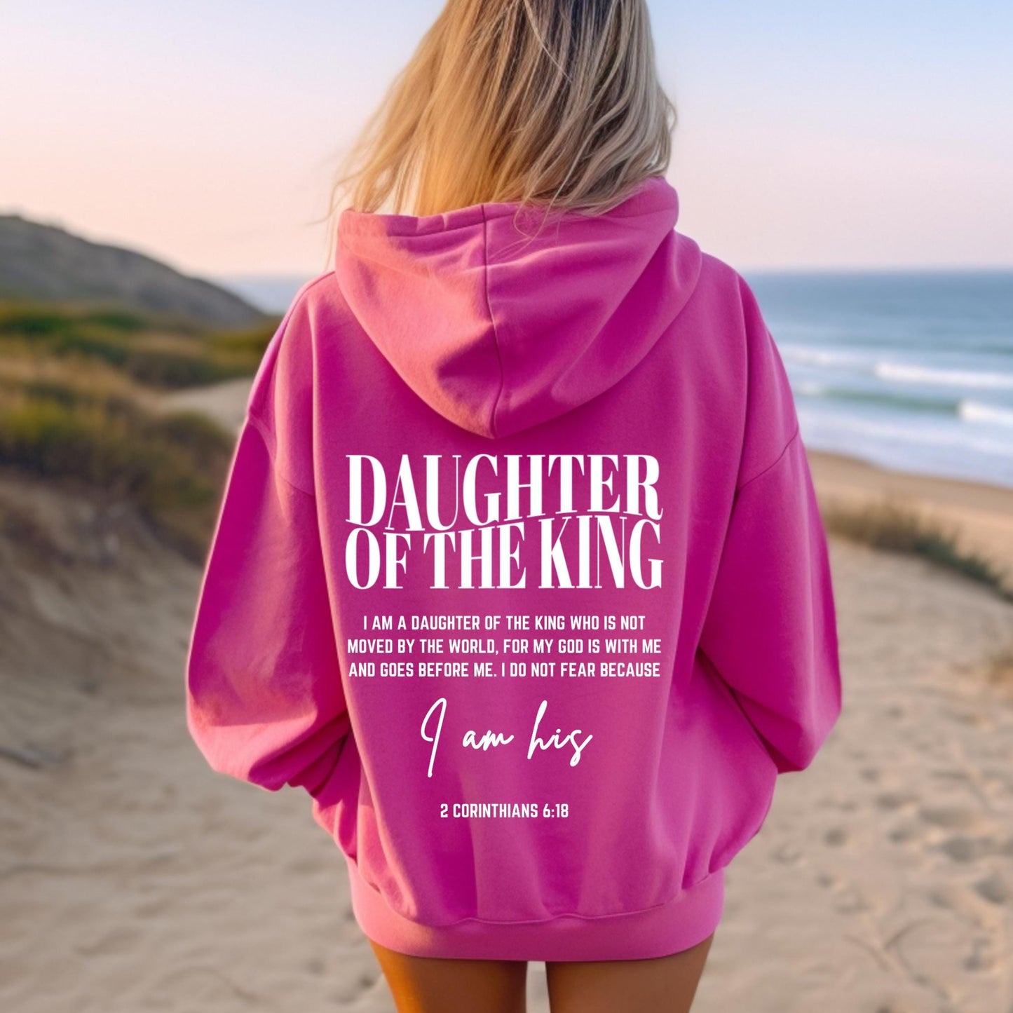 Christian Daughter of the King Hoodie