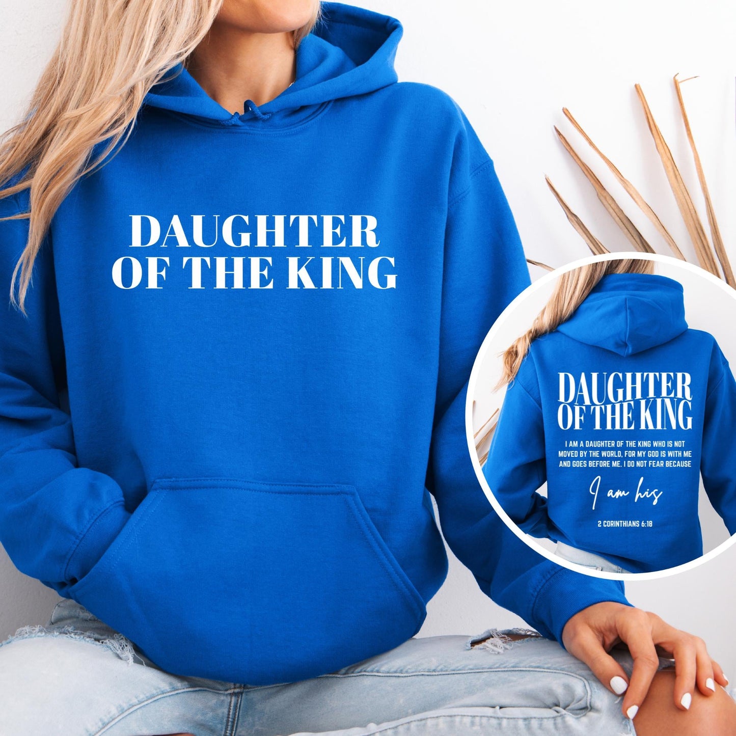 Christian Daughter of the King Hoodie