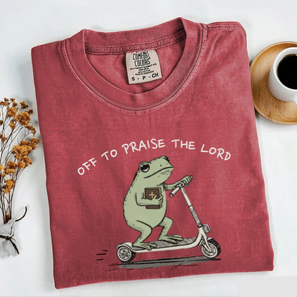 Off To Praise The Lord Tee