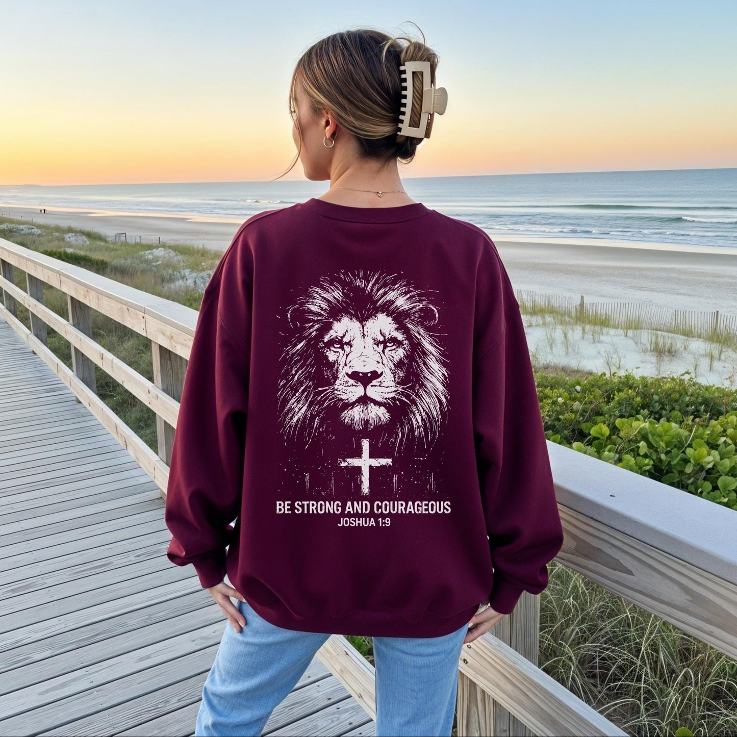 Be Strong And Courageous Sweatshirt