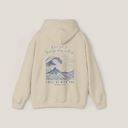 I Will Be With You Hoodie