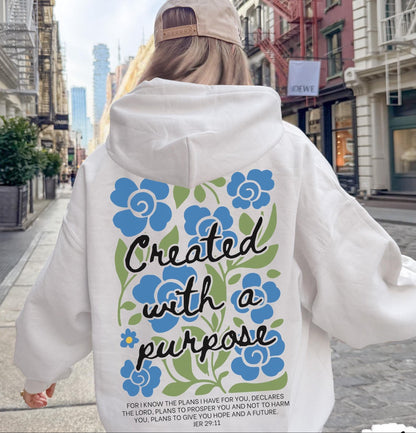 Created With A Purpose Hoodie