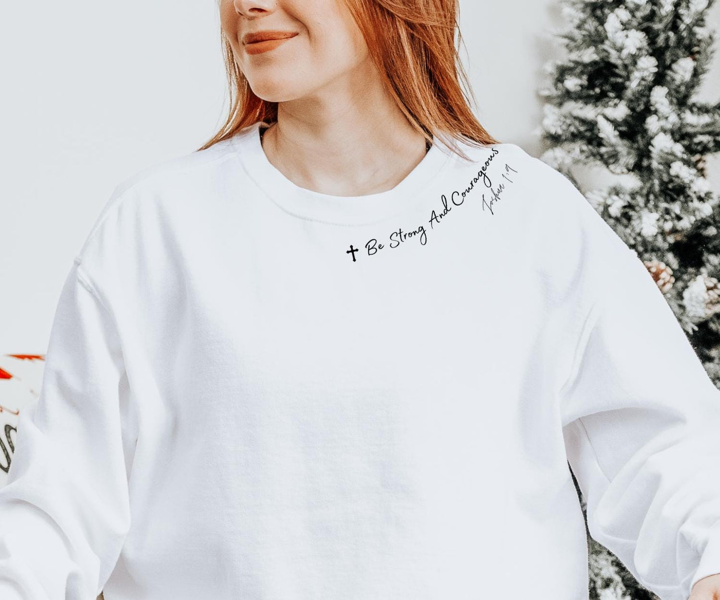 Be Strong And Courageous Sweater V2
