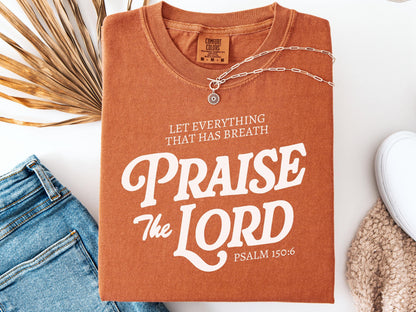 Original Praise The Lord Shirt