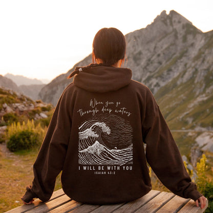 I Will Be With You Hoodie