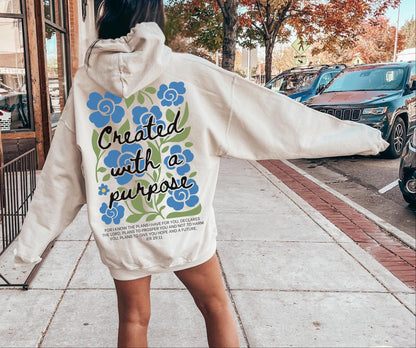 Created With A Purpose Hoodie