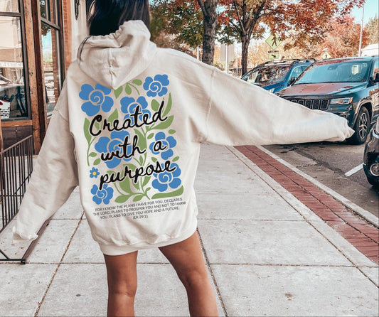 Created With A Purpose Hoodie