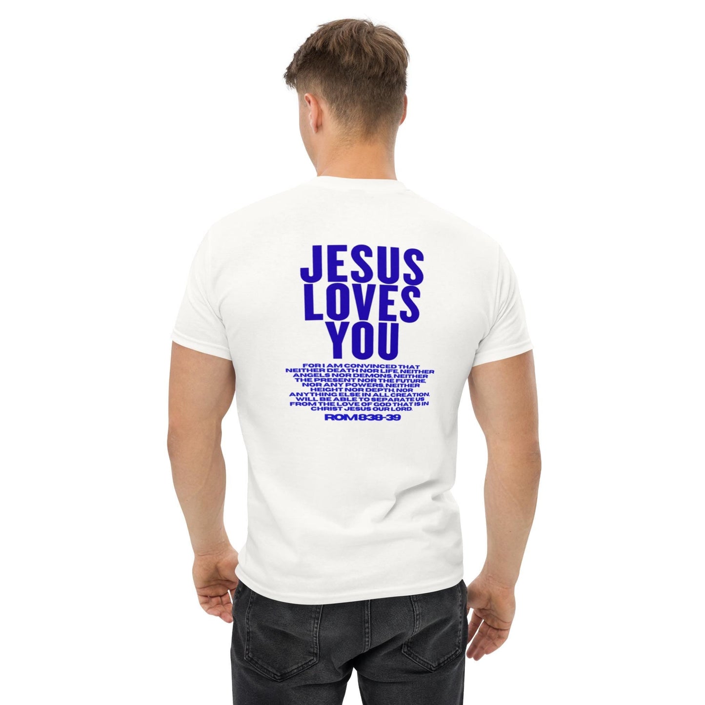 Jesus Loves You Tee V17