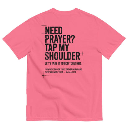 Need Prayer Tap My Shoulder Shirt