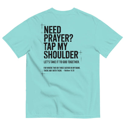Need Prayer Tap My Shoulder Shirt