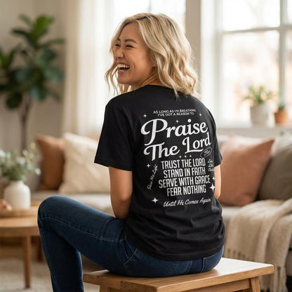 Praise The Lord T-Shirt