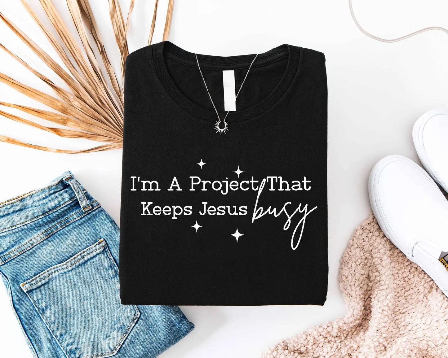 Project That Keeps Jesus Busy Tee