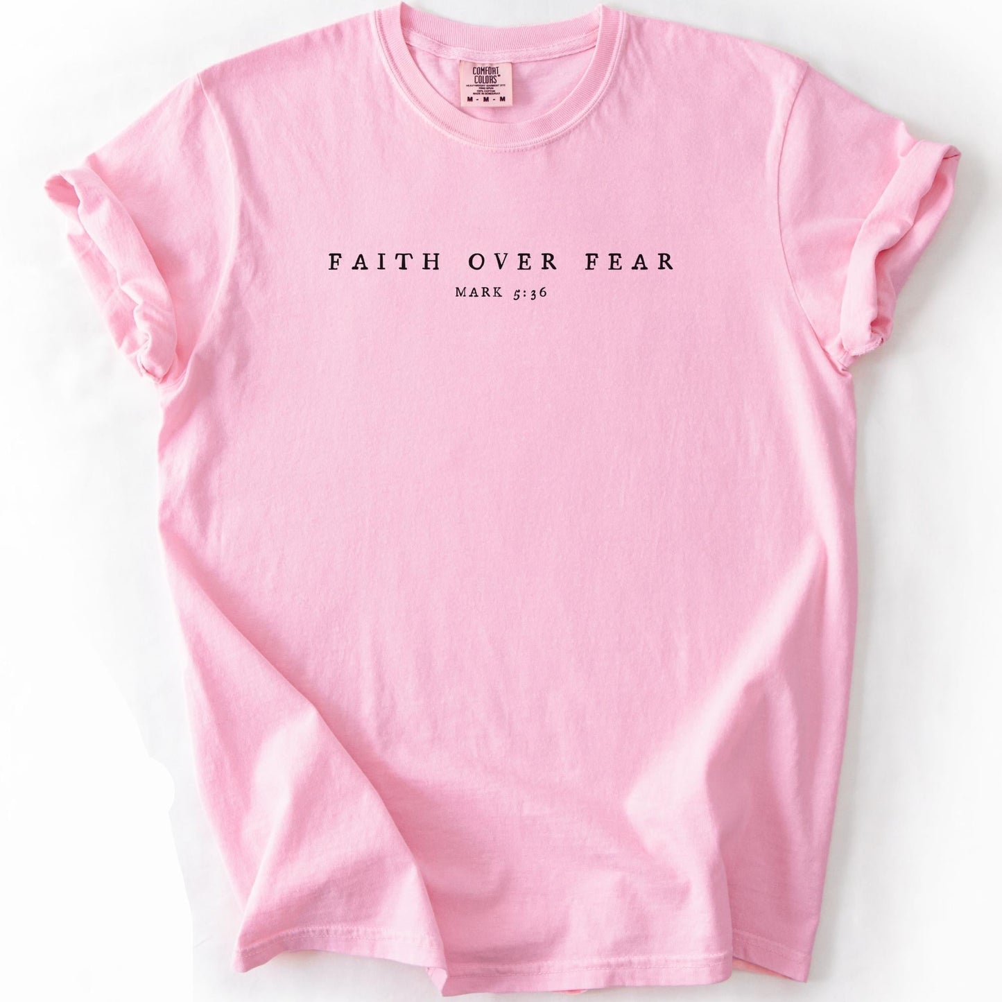 Faith Over Fear Tee V13