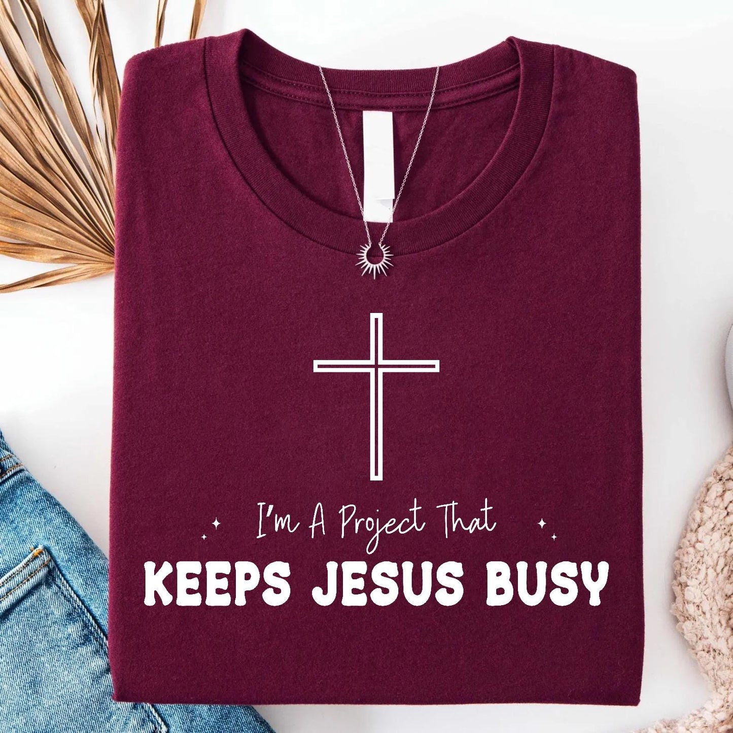 Keeps Jesus Busy Tee