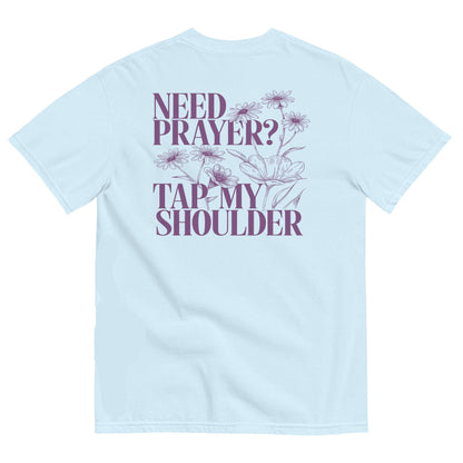 Need Prayer Tee V4