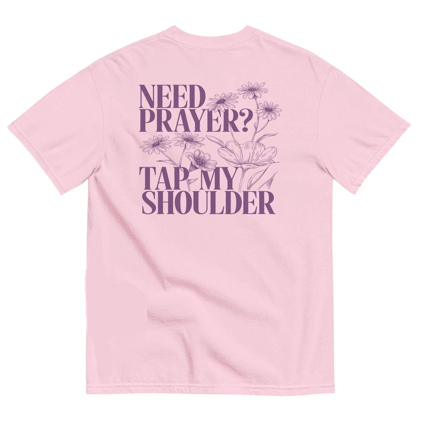Need Prayer Tee V4