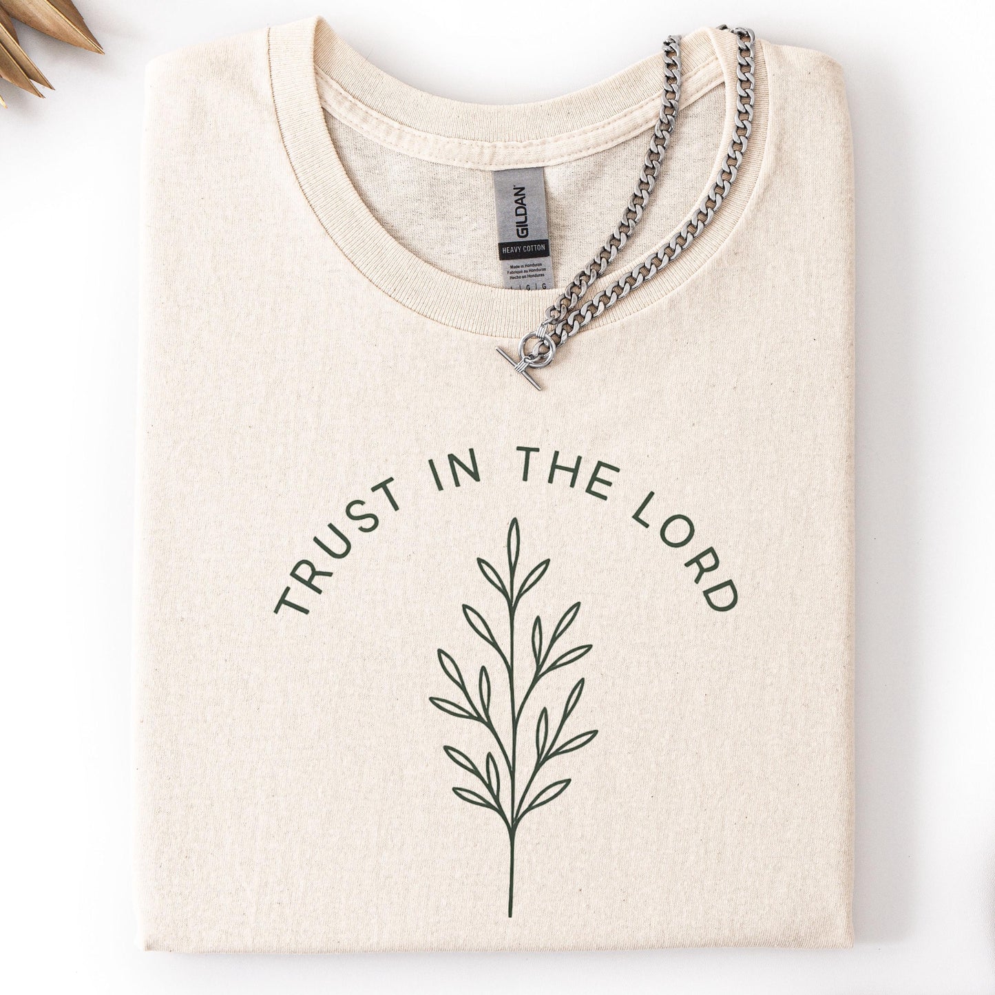 Trust In The Lord Shirt