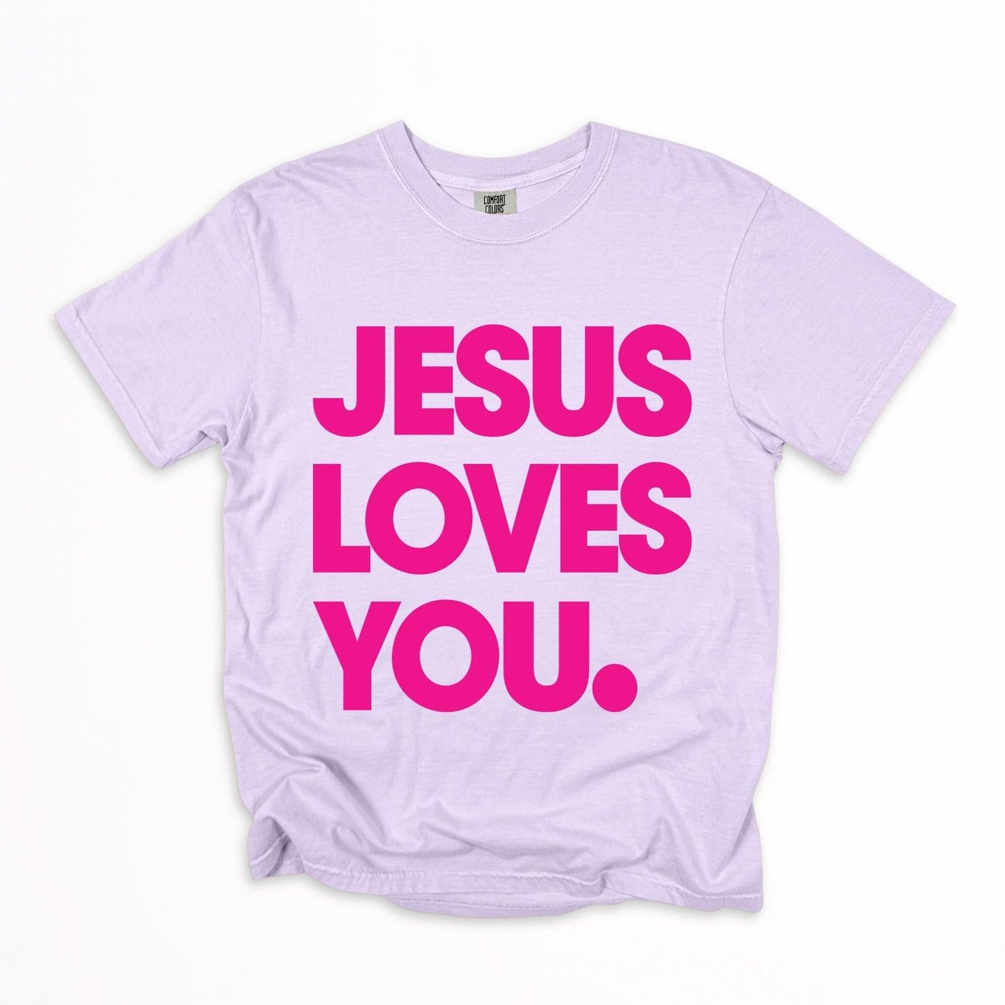 The Jesus Loves You T-Shirt