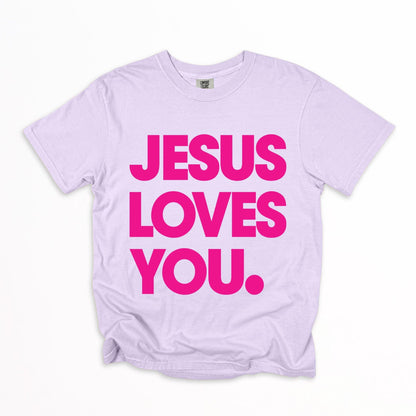 The Jesus Loves You T-Shirt