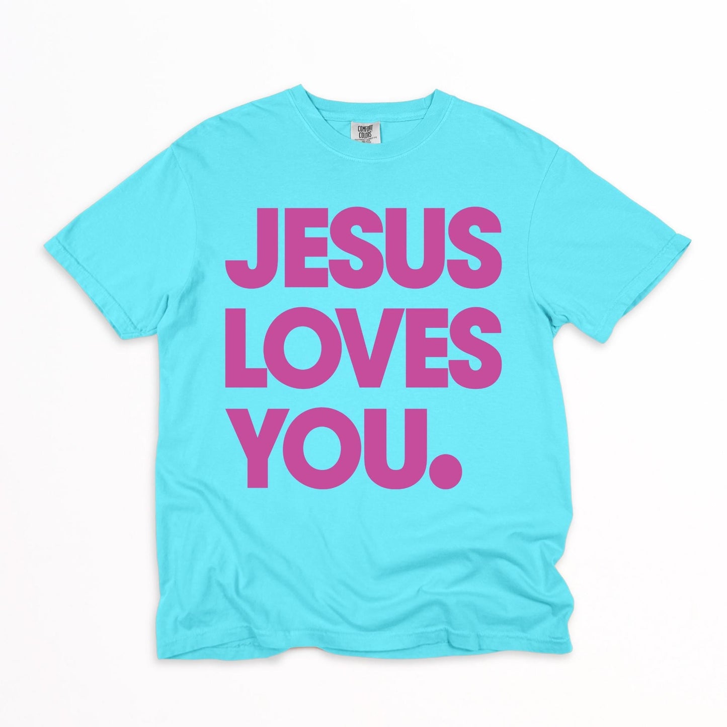 The Jesus Loves You T-Shirt