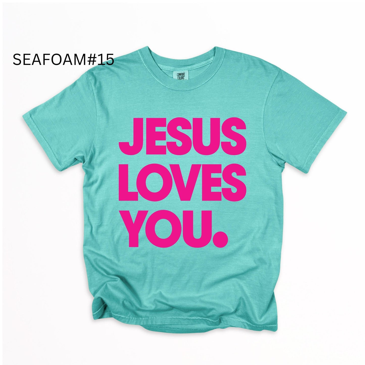 The Jesus Loves You T-Shirt