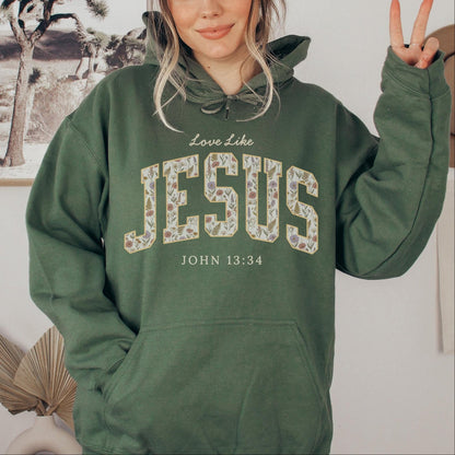 Love Like Jesus Trendy Christian Hoodie