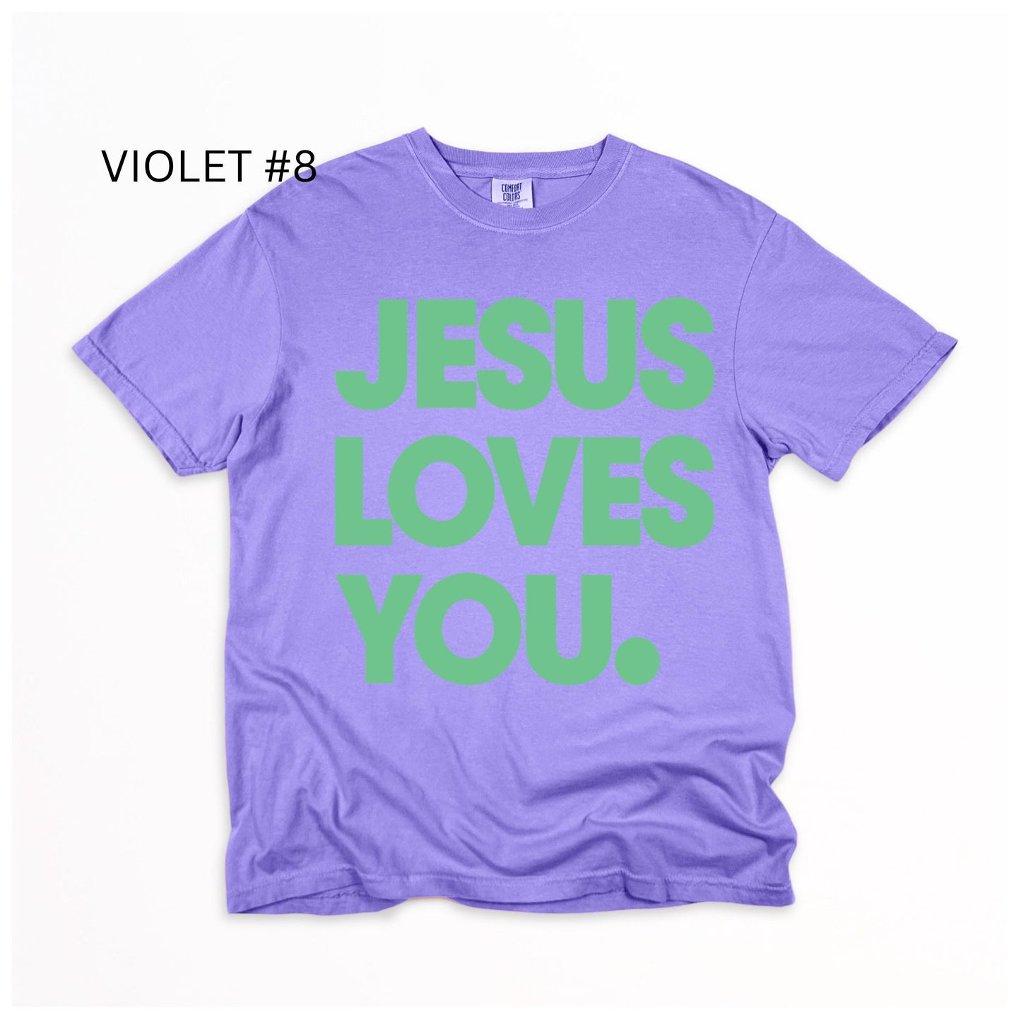 The Jesus Loves You T-Shirt