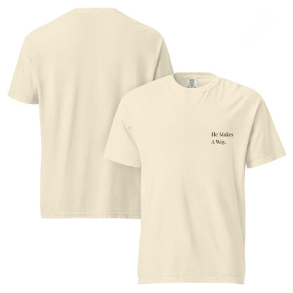 He Makes a Way T-Shirt