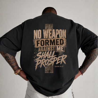 No Weapon Formed Against Me Shirt