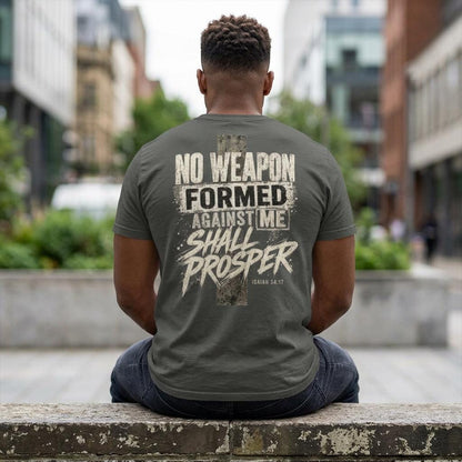 No Weapon Formed Against Me Shirt