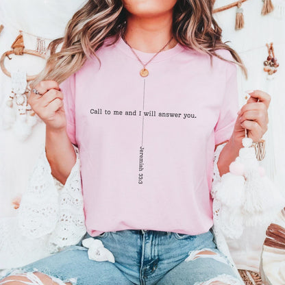 Jeremiah 33 3 Shirt