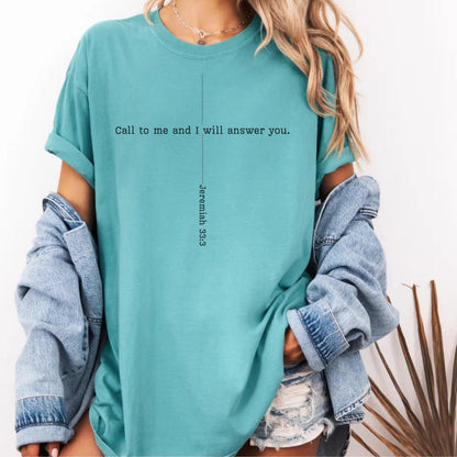 Jeremiah 33 3 Shirt