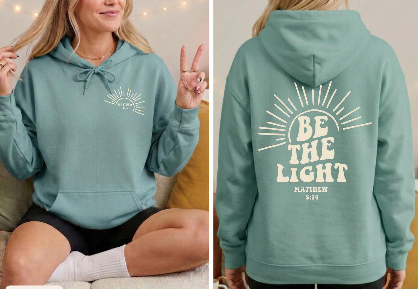Be The Light Hoodie V16