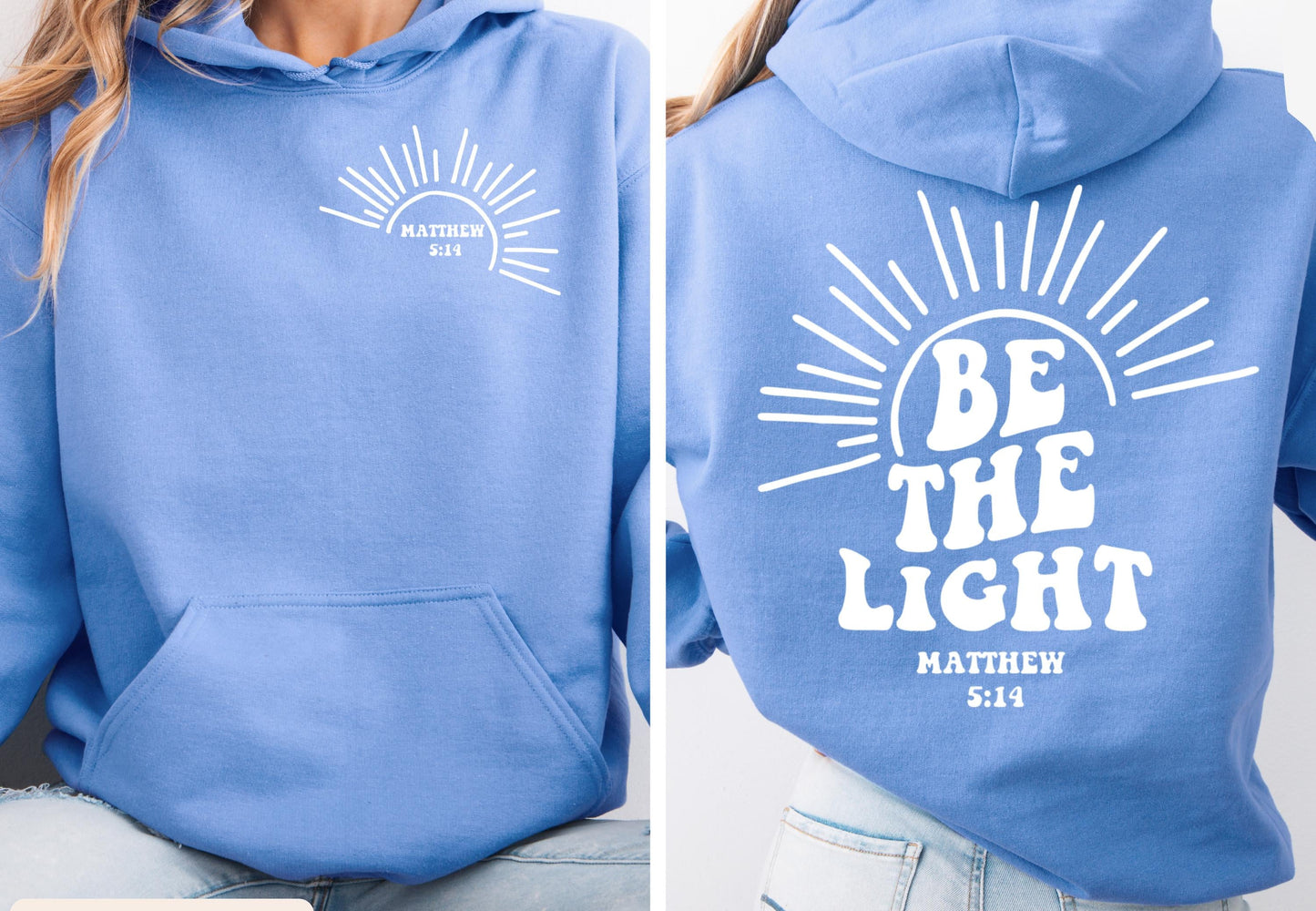 Be The Light Hoodie V16