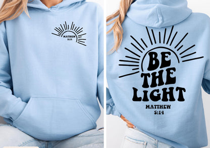 Be The Light Hoodie V16