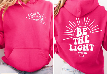 Be The Light Hoodie V16