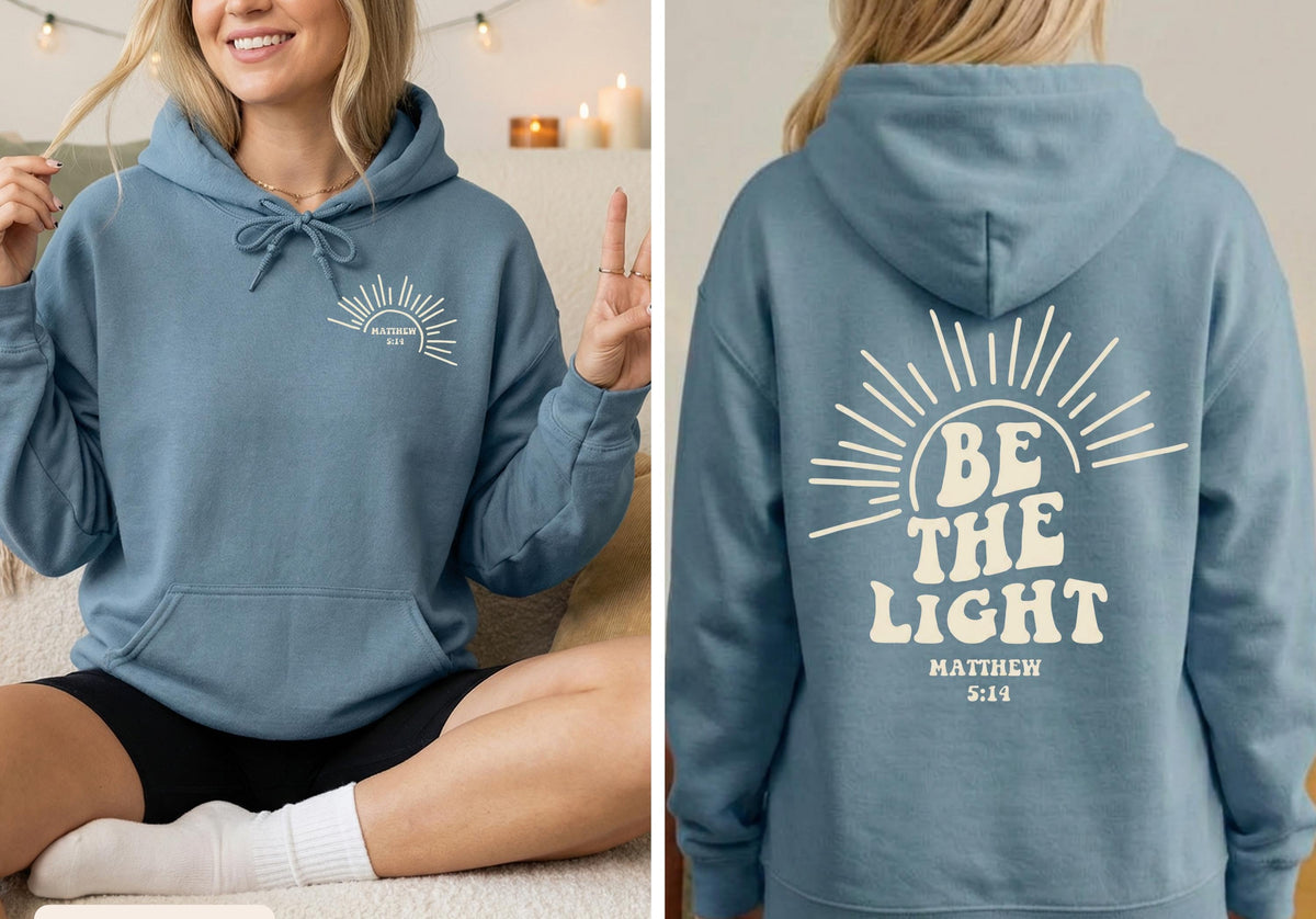 Be The Light Hoodie V16