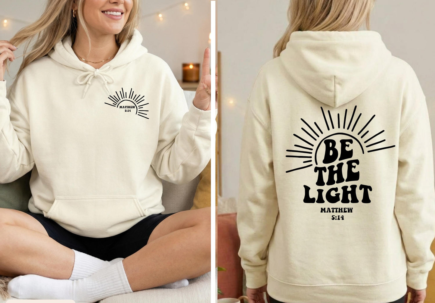 Be The Light Hoodie V16
