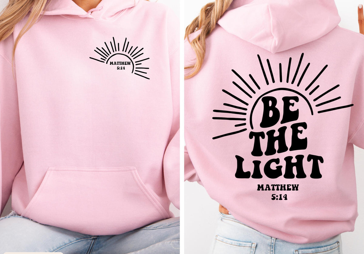 Be The Light Hoodie V16