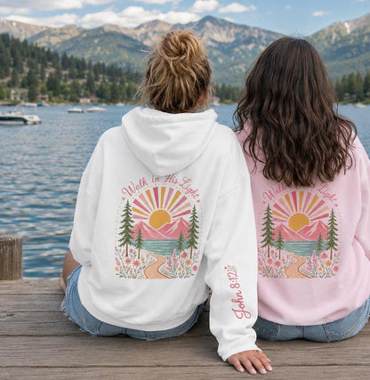 Walk In His Light Hoodie