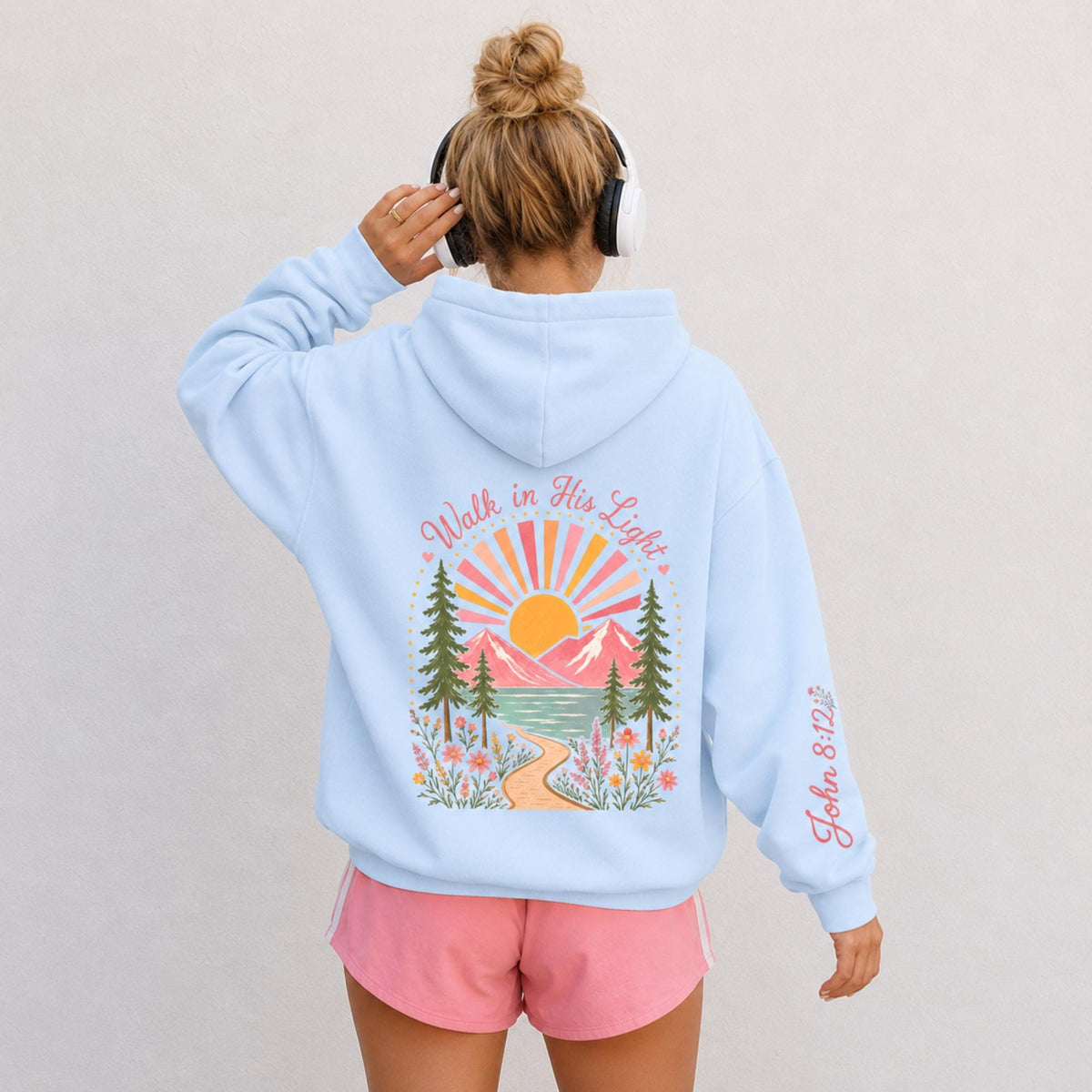 Walk In His Light Hoodie
