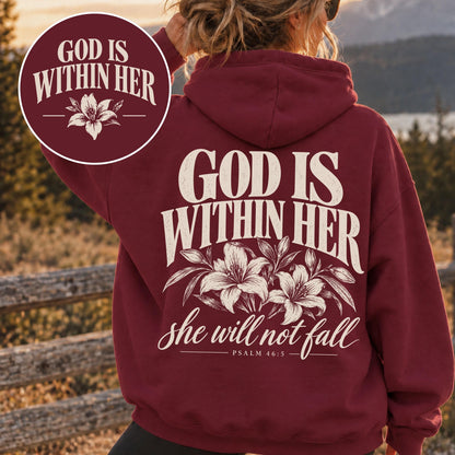 God Is Within Her Hoodie V1